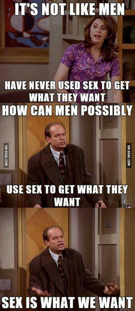 Sex Is What We Want 9gag