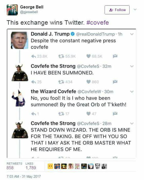 Covfefe, I summon thee