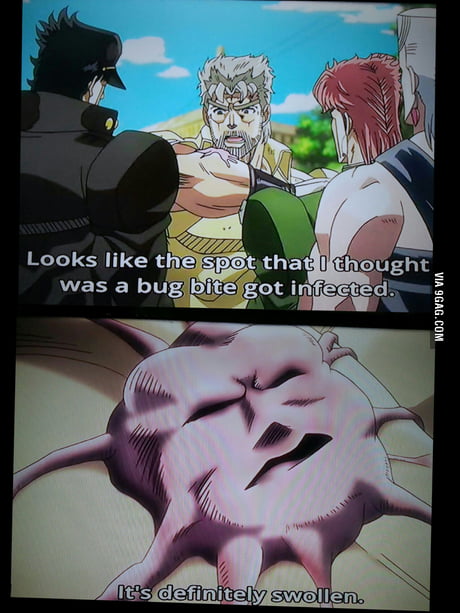 Some anime are mature. Some are stupid. And then we have Jojo's Bizarre  Adventure. - 9GAG
