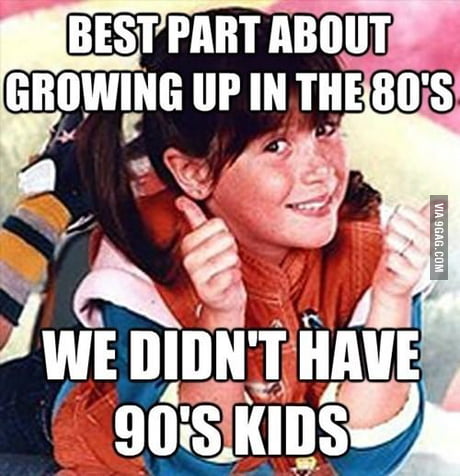 Growing Up by 90's Kids