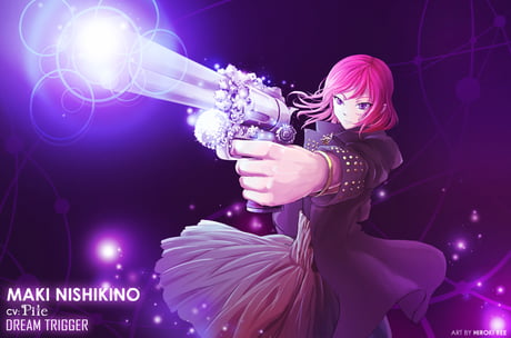Dream Trigger Maki Nishikino Artist Hiroki Ree 9gag