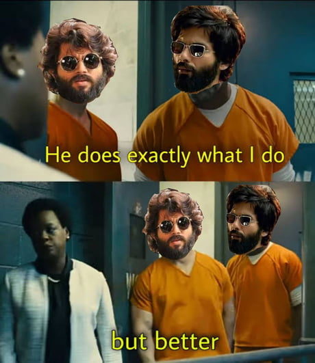 Arjun reddy and kabir singh, you can switch the faces if you like - 9GAG