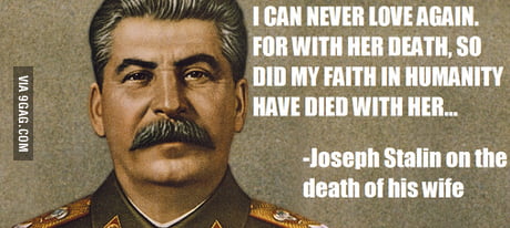 If you ever feel you're bitter this Valentine's Day, never forget what this dictator once said... - 9GAG