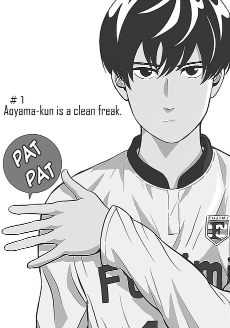 Aoyama  Keppeki Danshi! Aoyama-kun ; Clean Freak! Aoyama-kun