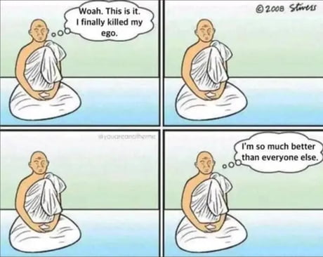 I take pride in my humility.