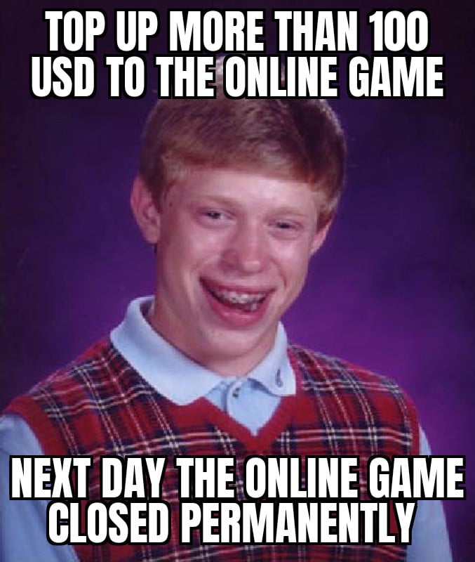 Bad luck online game addicted brian - 9GAG