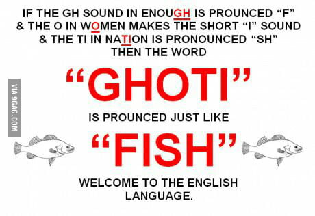 English is a very funny language - 9GAG