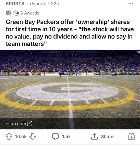 Green Bay Packers offer 'ownership' shares for first time in 10 years -  the stock will have no value, pay no dividend and allow no say in team  matters : r/sports