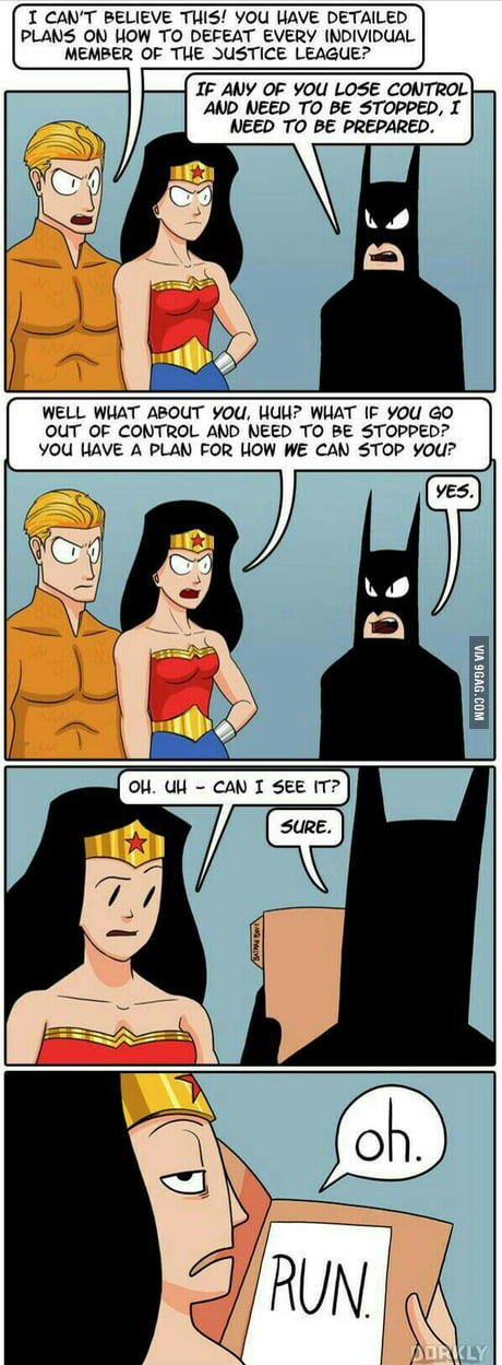 Beware superman.... Batman got some plans. - 9GAG