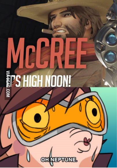 Мем полдень. Its High Noon. MCCREE High Noon. Oh Neptune. Oh, Hi Noon.