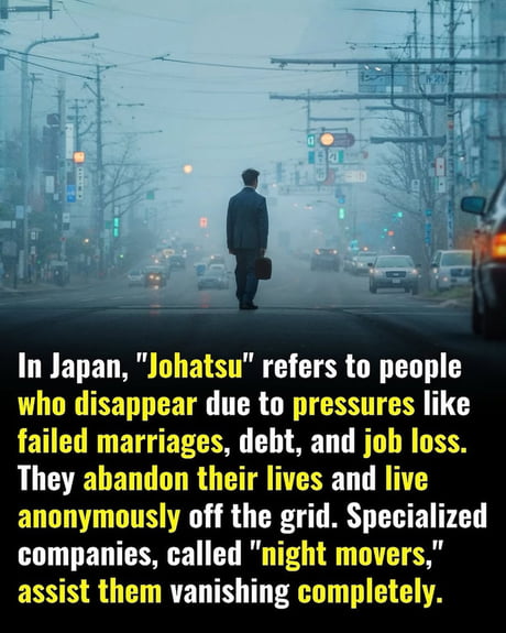 Learning about Johatsu, the people who choose to disappear in Japan.