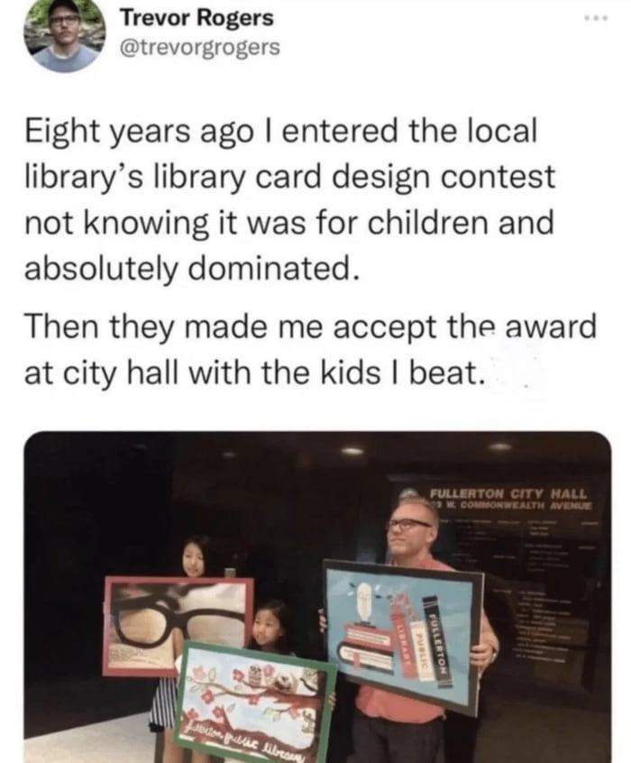 Absolutely dominated the kids in a library card design contest