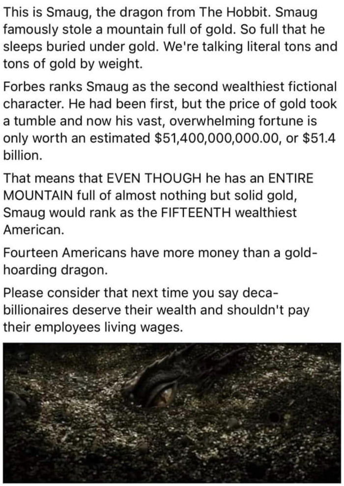 Smaug’s wealth adjusted for modern times.