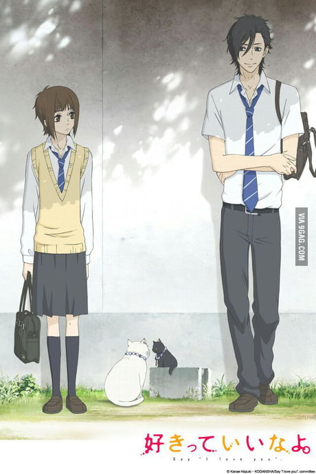 Say I Love You The Only Anime That Made Me Cry 9gag