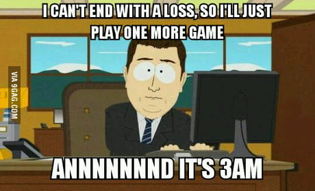 Sometimes You Win Sometimes You Lose And Lose And Lose 9gag