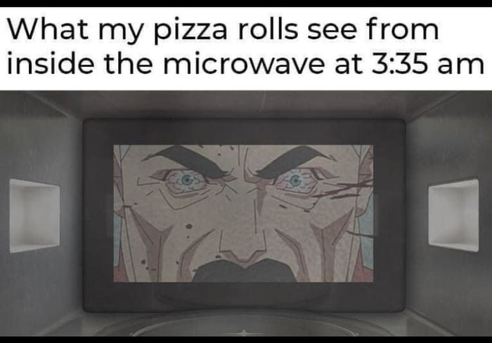 Me Hungry At Night 9GAG