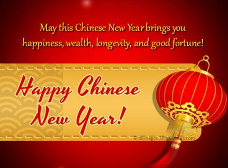 Wishes All Of You 9gaggers A Happy Chinese New Year May This Year Brings You Happiness Wealth And Happy Blessed Family 9gag