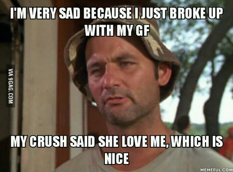 But I Still Love Her 9gag