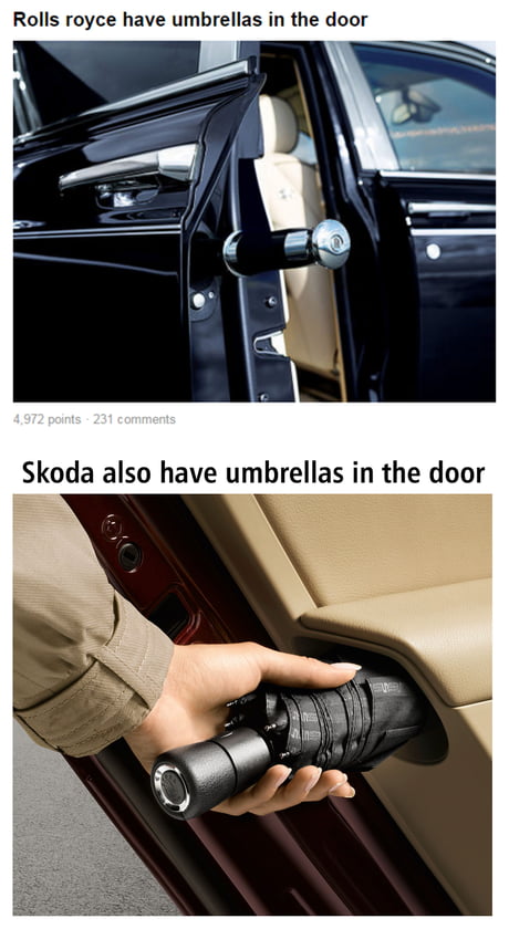 For the guy with Rolls-Royce umbrella. - 9GAG