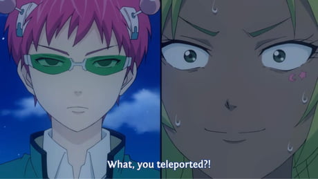 Saiki revealed his psychic powers to the new character?!? - 9GAG