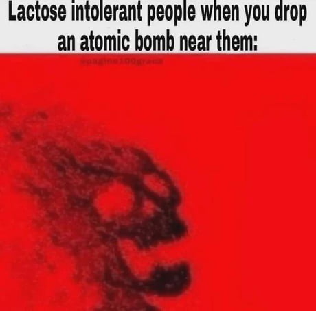 Best Funny intolerance Memes - 9GAG