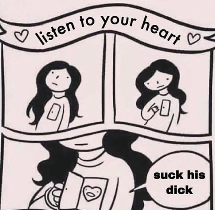 Just listen to your heart