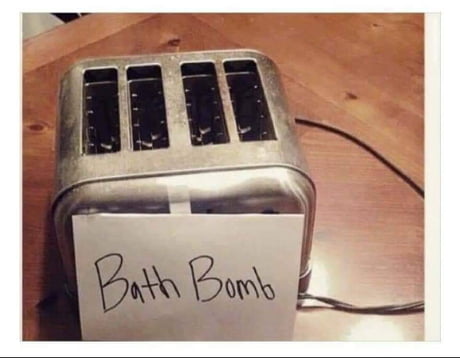 my final bath bomb toaster