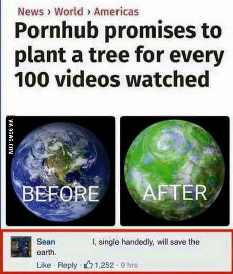 460px x 540px - Watch Porn, Save mother Earth - 9GAG