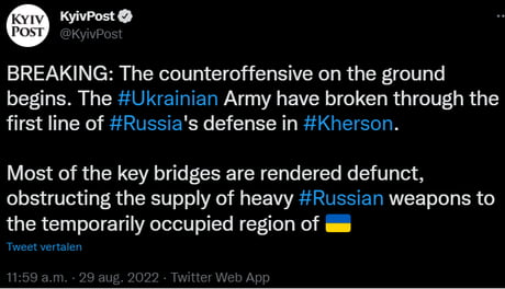 According to the Kyiv Independent the counteroffensive has started in Kherson and UA has broken through the Russian line. Let's hope it's true, but seeing is believing in this case.