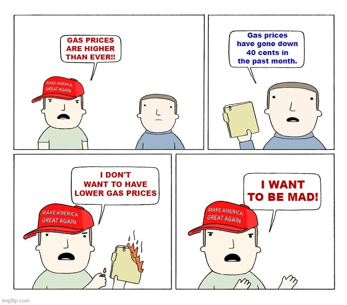 Nobody is more furious about falling gas prices than Republicans. 9GAG
