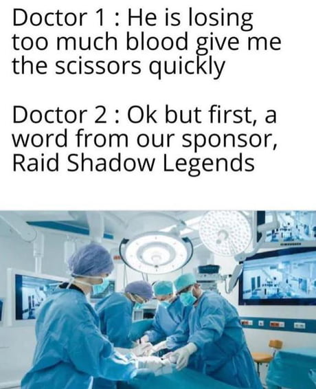 A Quick Word From Our Sponsor, Raid Shadow Legends - 9Gag