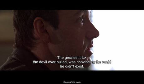 USUAL SUSPECTS QUOTES –