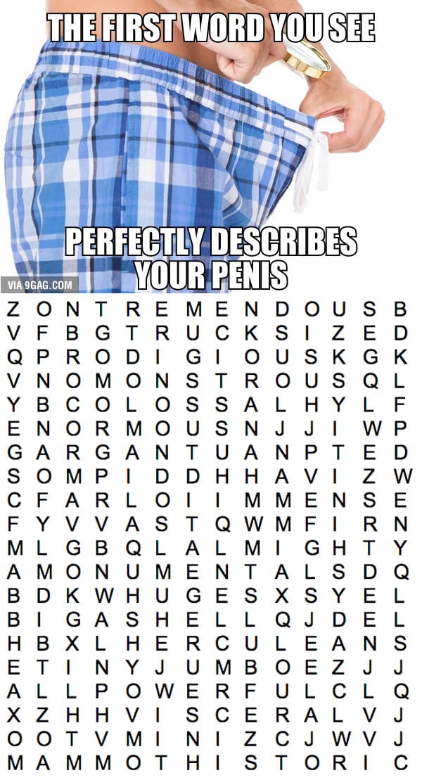 The First Word You See Will Perfectly Describe Your Penis Size. I see Colossal, your turn