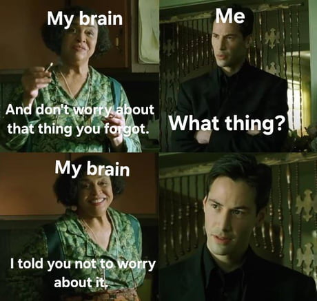 Best Funny forgetting Memes - 9GAG