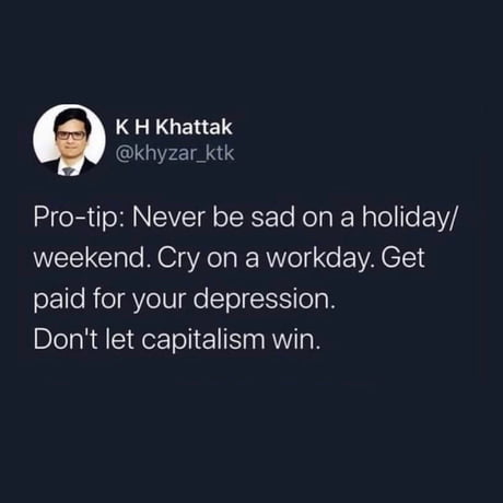 Best Funny work life balance Memes - 9GAG