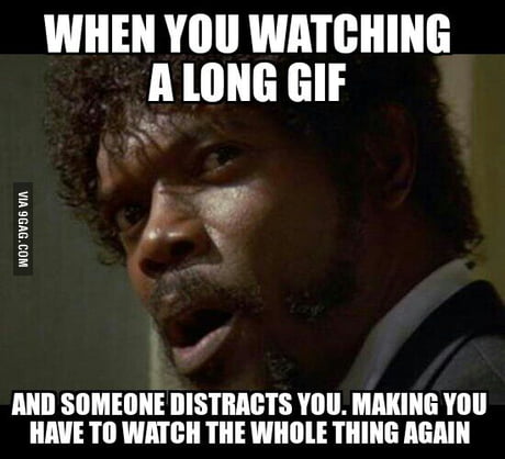 Always happens to me. - 9GAG