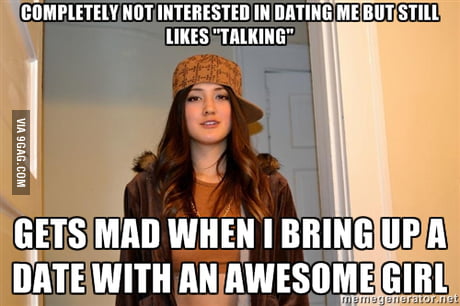 Interested in dating meme not Why He