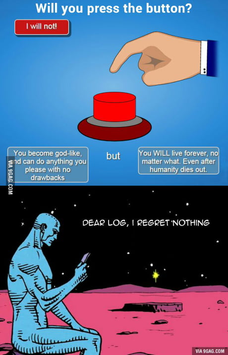 Would you press the button? - 9GAG