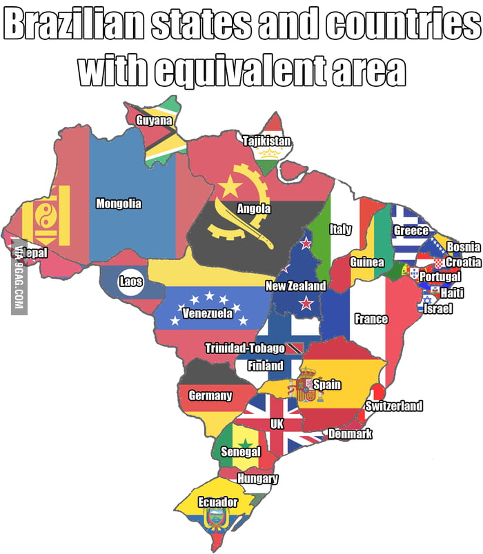 the-area-of-some-countries-compared-to-brazil-states-9gag