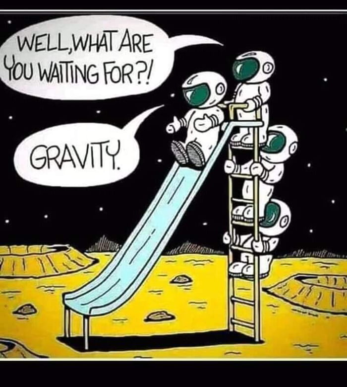 The gravity of the situation 9GAG