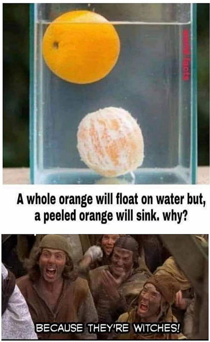 Because an orange with no peel loses it’s will to live...