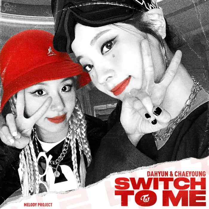 Photo : Made a cover for 'Switch To Me' by Dahyun & Chaeyoung