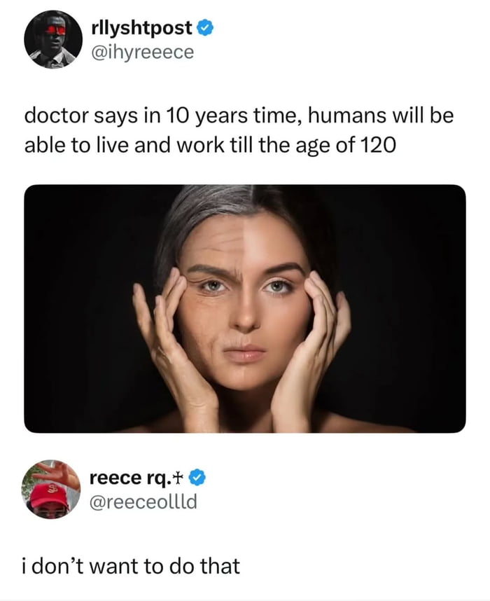 Living to 120 sounds great, but working till then