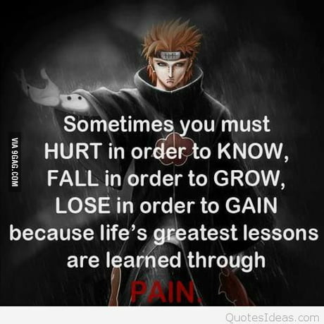 My Favourite Quote Ever Pain Nagato 9gag
