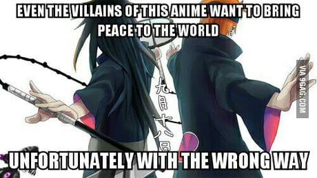 What I Learned From Naruto Everybody Wants Peace 9gag