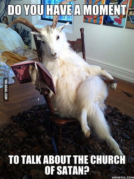 The church of Satan is a good place to Goat to - 9GAG
