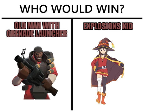 Megumin *pose* : Explosion ! - 9GAG