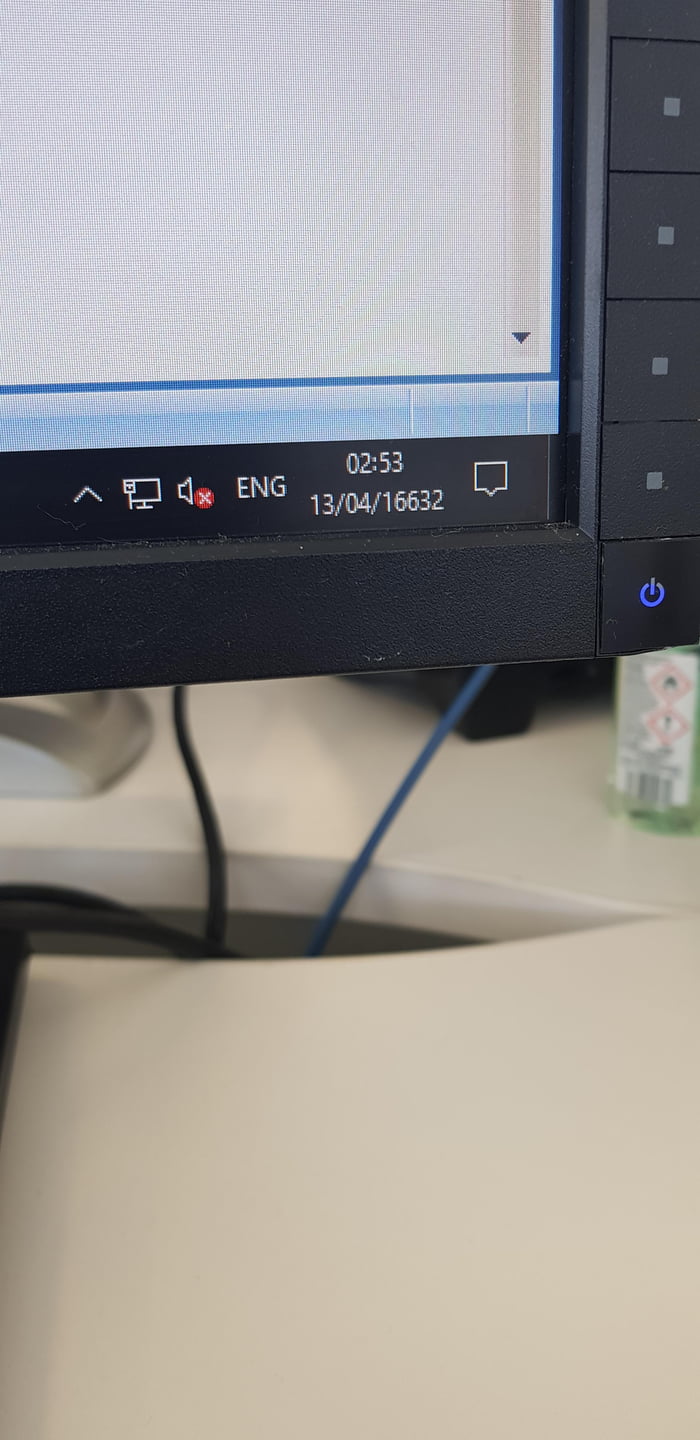 Think the date is slightly wrong on my work computer