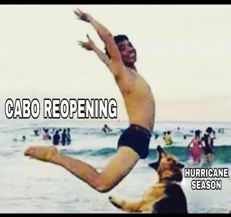 Best Funny cabo san lucas Memes - 9GAG