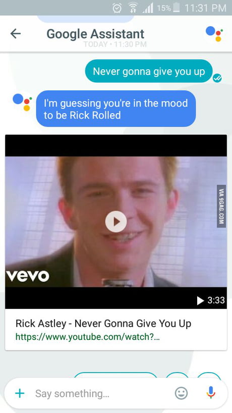 Me whenever I Rick Roll someone - 9GAG